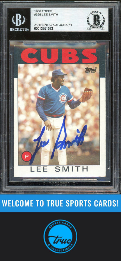 1986 Topps #355 Lee Smith Auto BGS Authentic