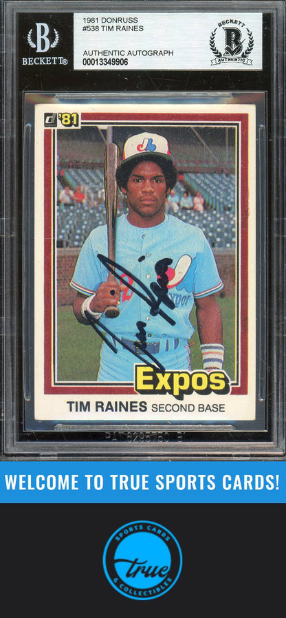 1981 Donruss #538 Tim Raines Auto BGS Authentic