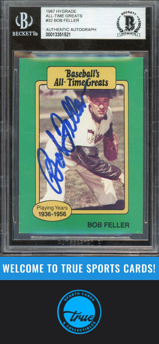 1987 Hygrade All-Time Greats #NNO Bob Feller Auto BGS Authentic