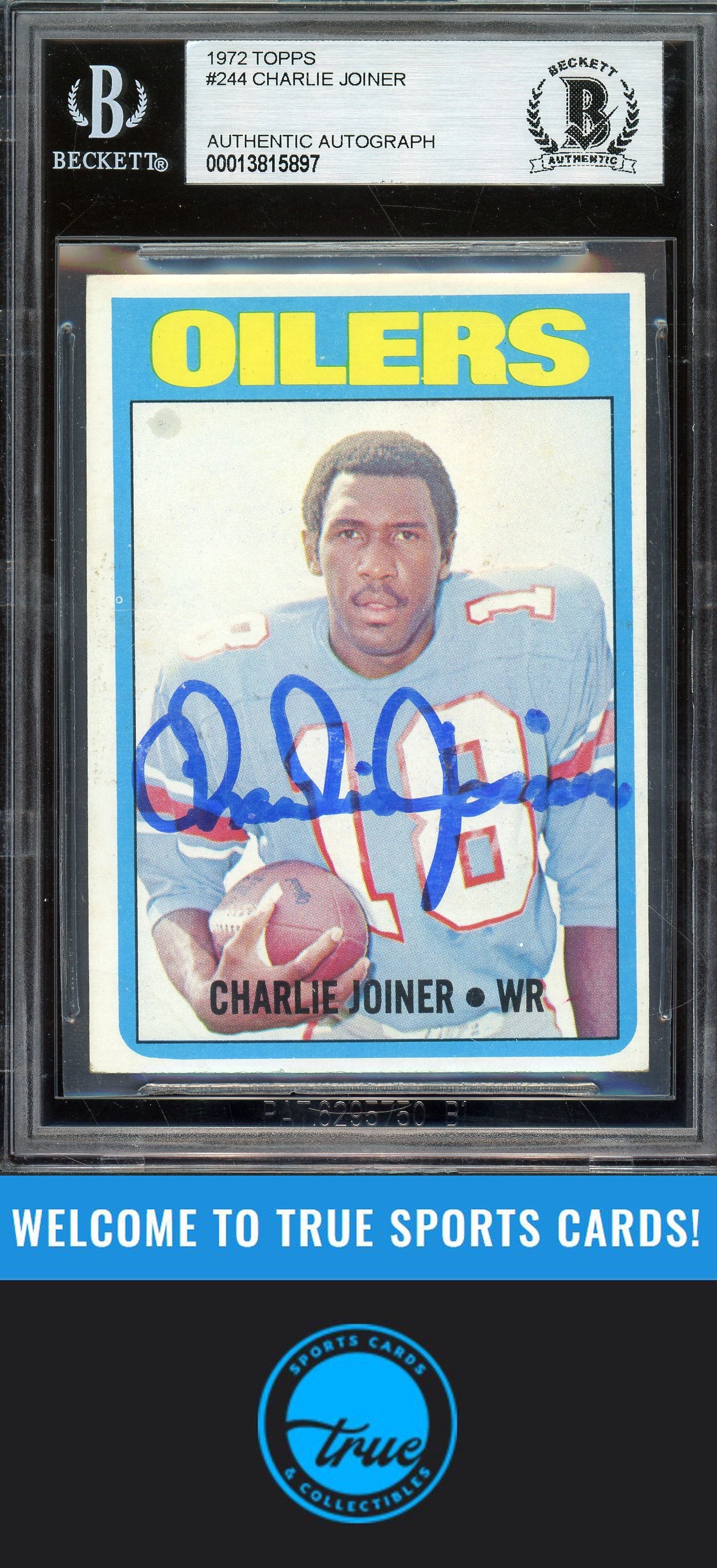 1972 Topps #244 Charlie Joiner Auto BGS Authentic