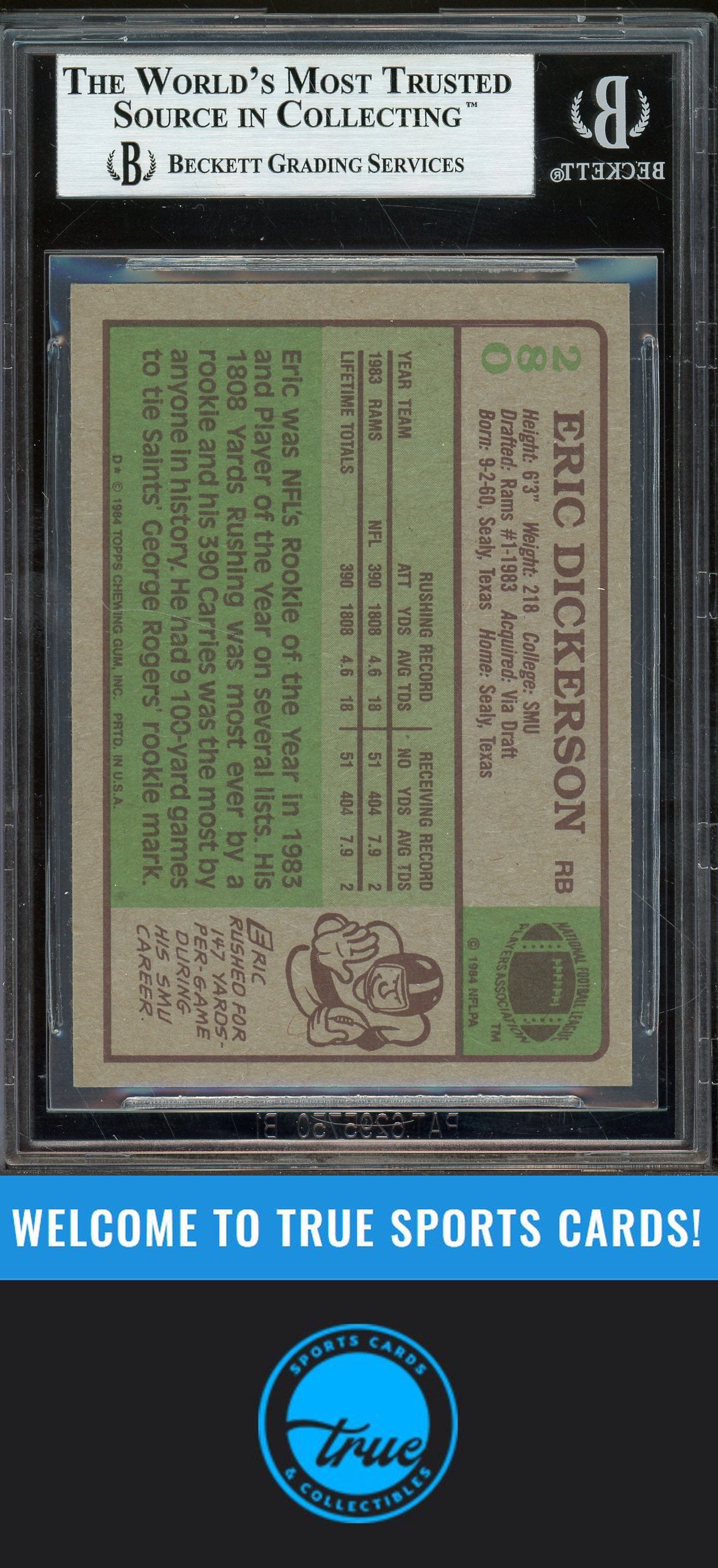 1984 Topps #280 Eric Dickerson Auto BGS Authentic (5905)