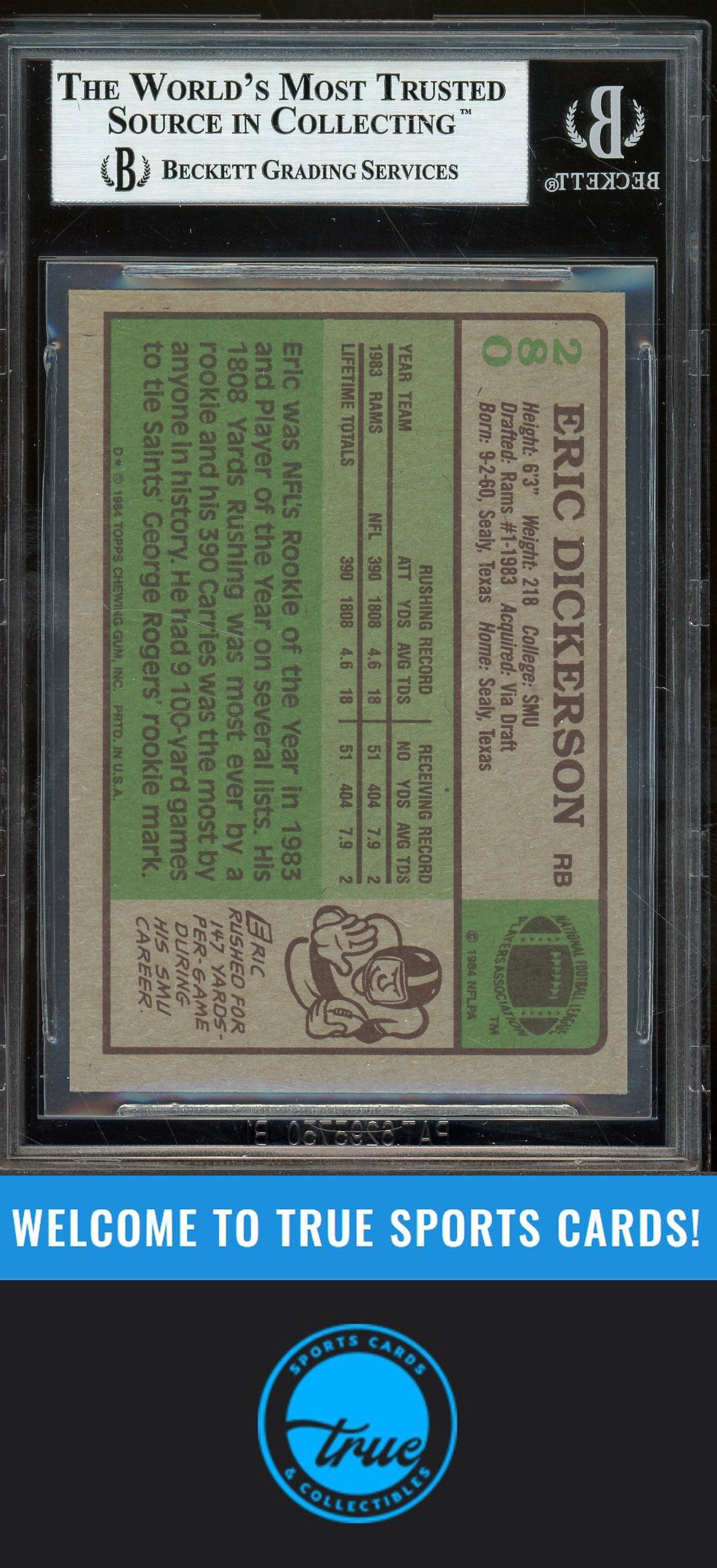 1984 Topps #280 Eric Dickerson Auto BGS Authentic (5904)