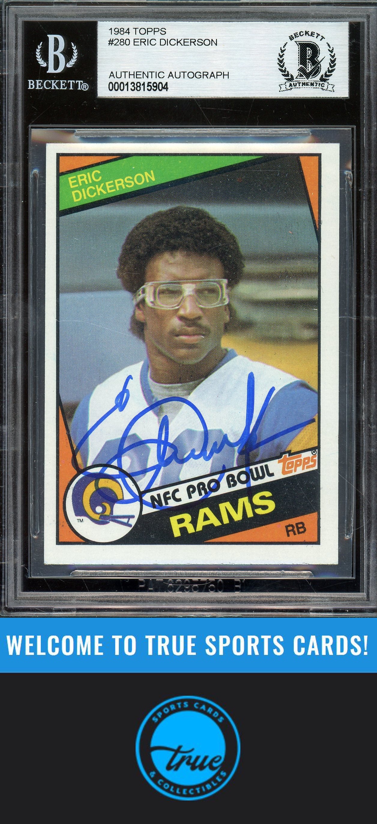 1984 Topps #280 Eric Dickerson Auto BGS Authentic (5904)