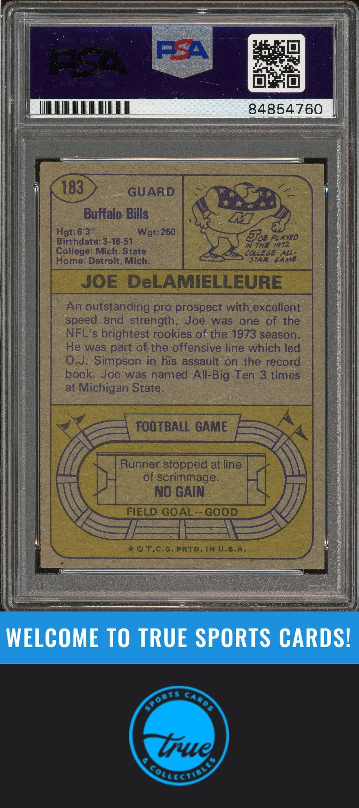 1974 Topps #183 Joe DeLamielleure Rookie Auto "HOF 03" PSA Authentic (4760)