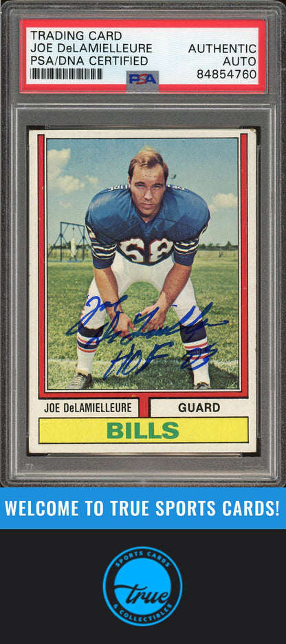 1974 Topps #183 Joe DeLamielleure Rookie Auto "HOF 03" PSA Authentic (4760)