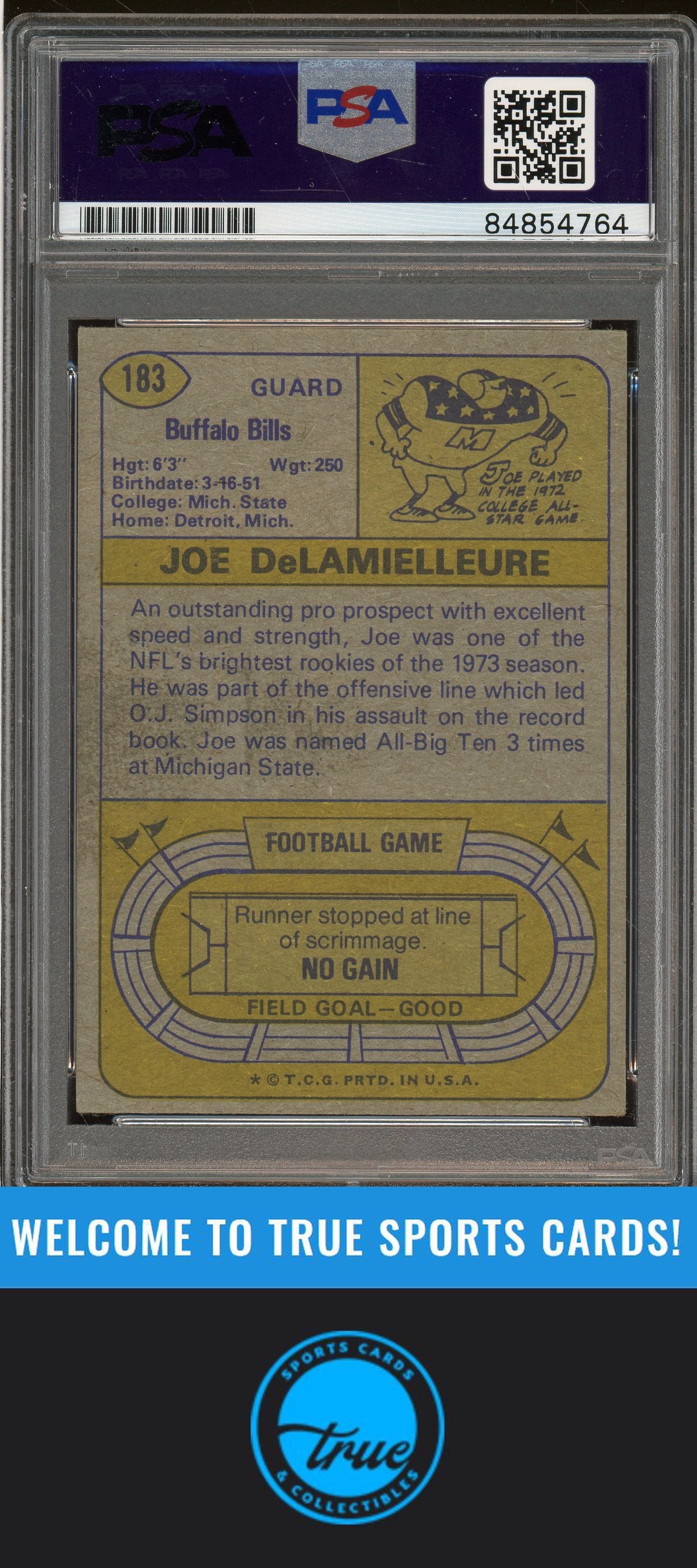 1974 Topps #183 Joe DeLamielleure Rookie Auto "HOF 03" PSA Authentic (4764)