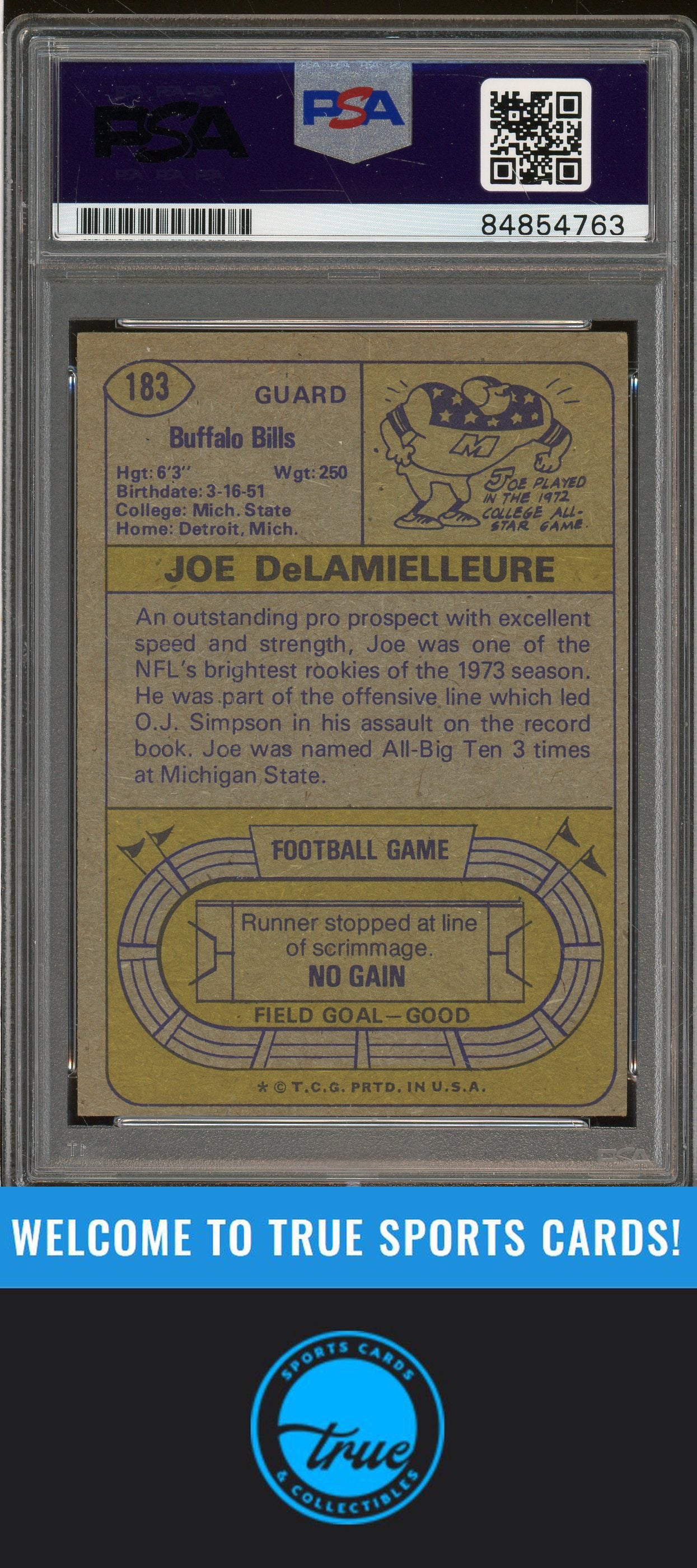 1974 Topps #183 Joe DeLamielleure Rookie Auto "HOF 03" PSA Authentic (4763)