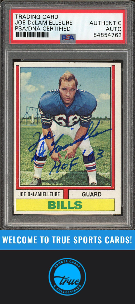 1974 Topps #183 Joe DeLamielleure Rookie Auto "HOF 03" PSA Authentic (4763)