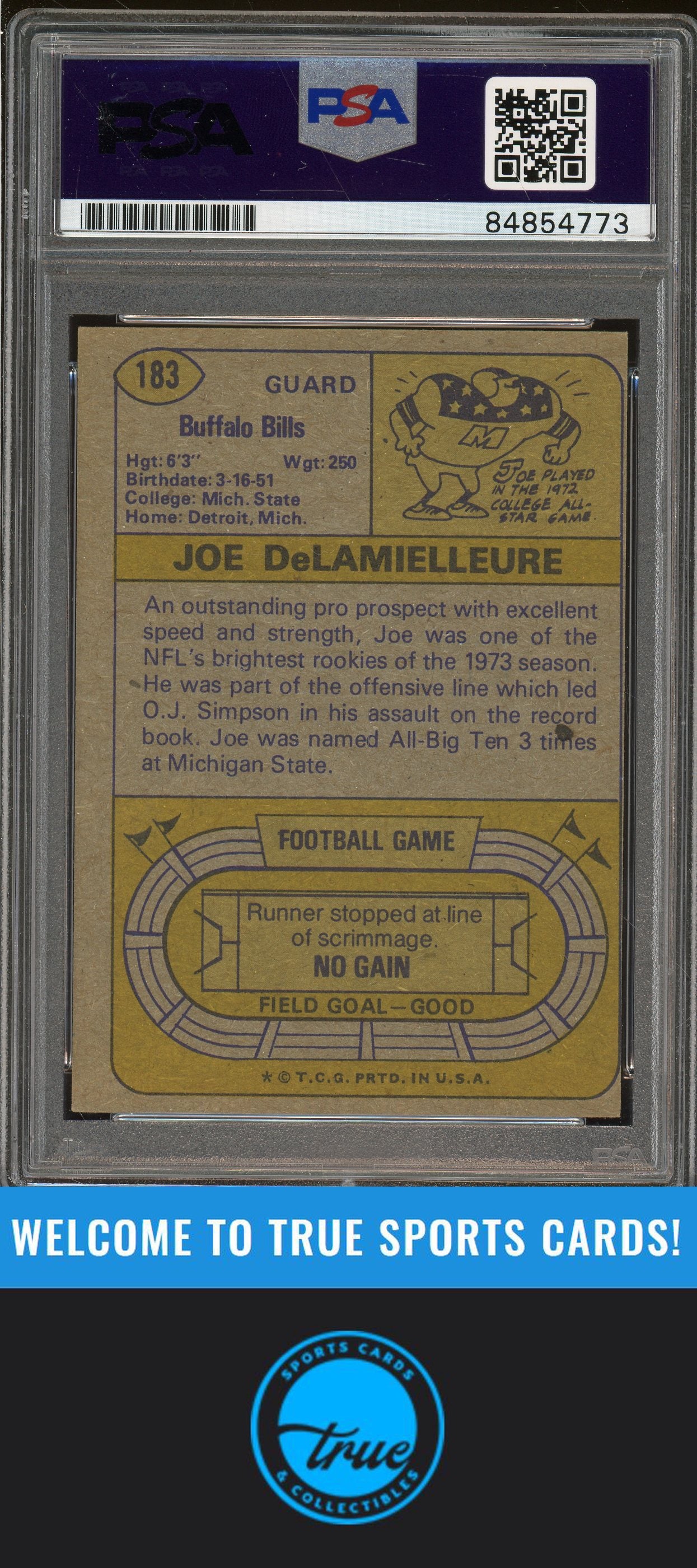 1974 Topps #183 Joe DeLamielleure Rookie Auto "HOF 03" PSA Authentic (4773)