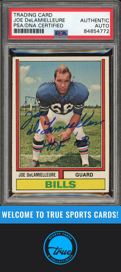 1974 Topps #183 Joe DeLamielleure Rookie Auto "HOF 03" PSA Authentic (4772)