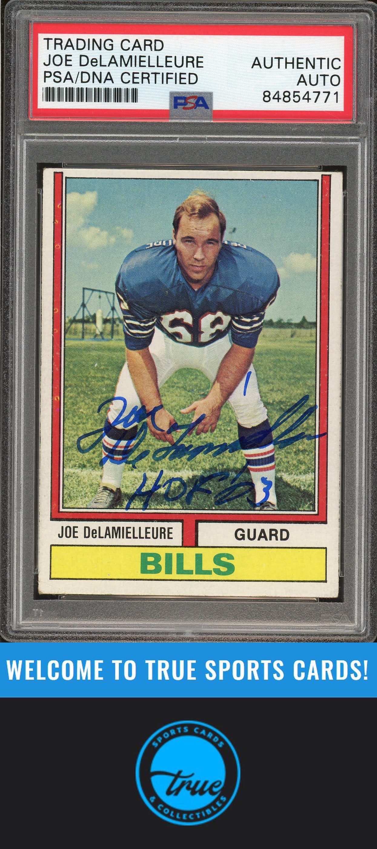 1974 Topps #183 Joe DeLamielleure Rookie Auto "HOF 03" PSA Authentic (4771)