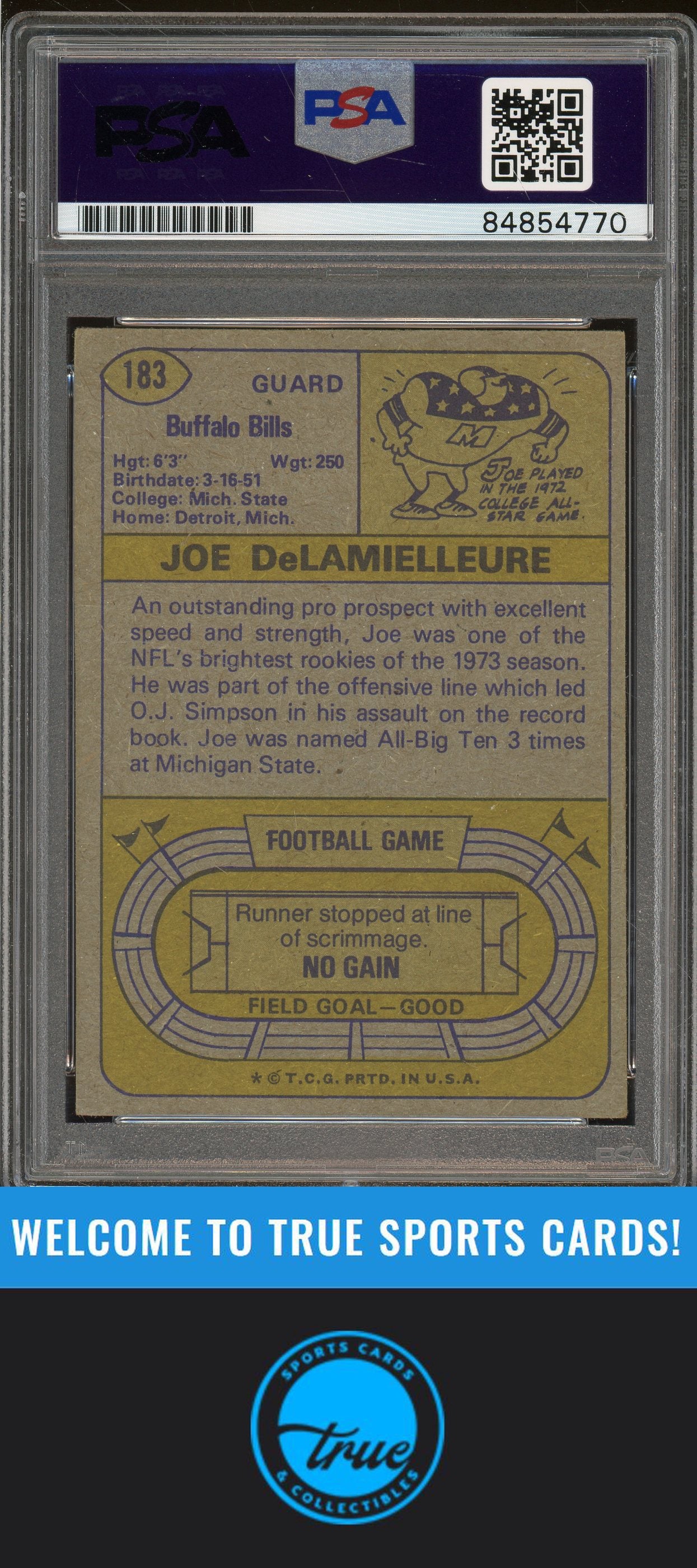 1974 Topps #183 Joe DeLamielleure Rookie Auto "HOF 03" PSA Authentic (4770)