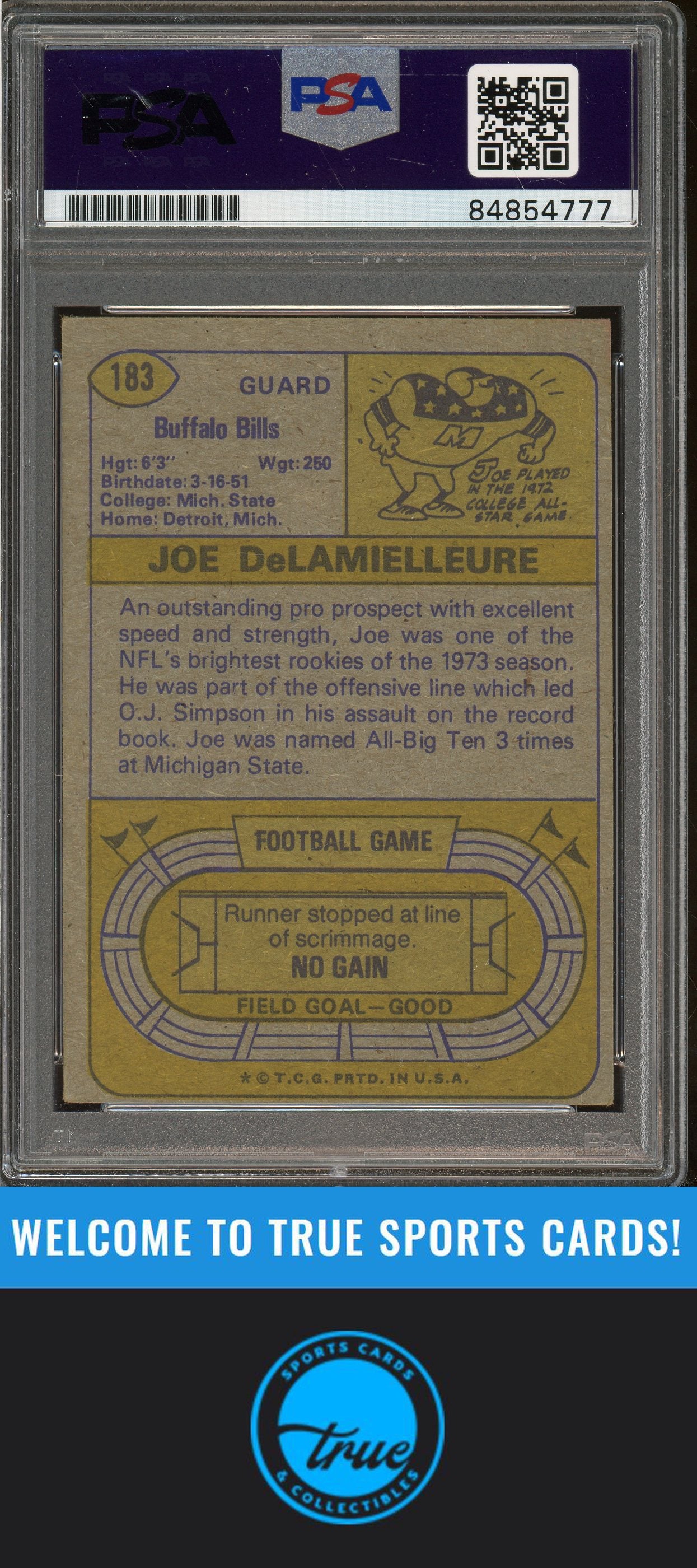 1974 Topps #183 Joe DeLamielleure Rookie Auto "HOF 03" PSA Authentic (4777)