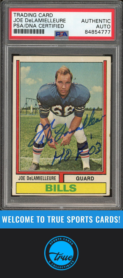 1974 Topps #183 Joe DeLamielleure Rookie Auto "HOF 03" PSA Authentic (4777)