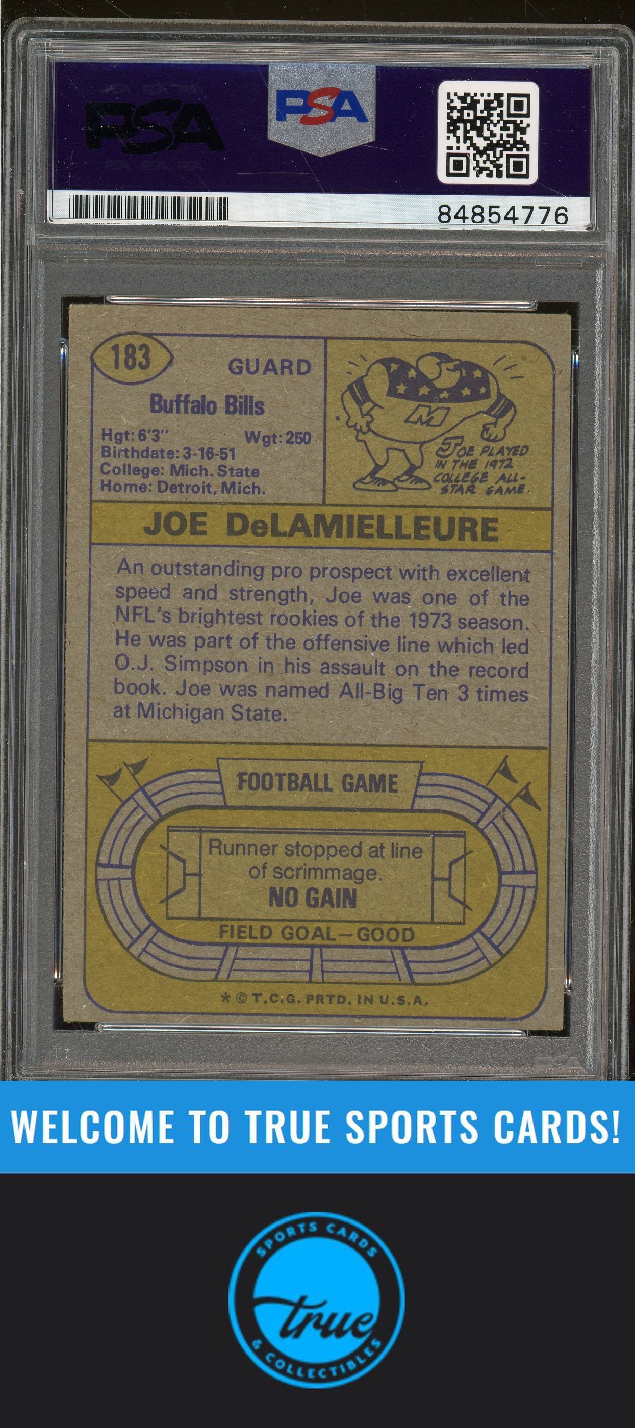 1974 Topps #183 Joe DeLamielleure Rookie Auto "HOF 03" PSA Authentic (4776)