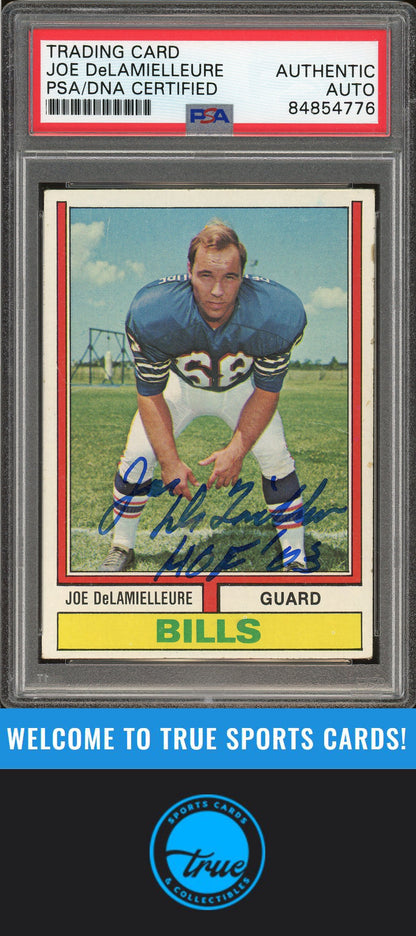 1974 Topps #183 Joe DeLamielleure Rookie Auto "HOF 03" PSA Authentic (4776)