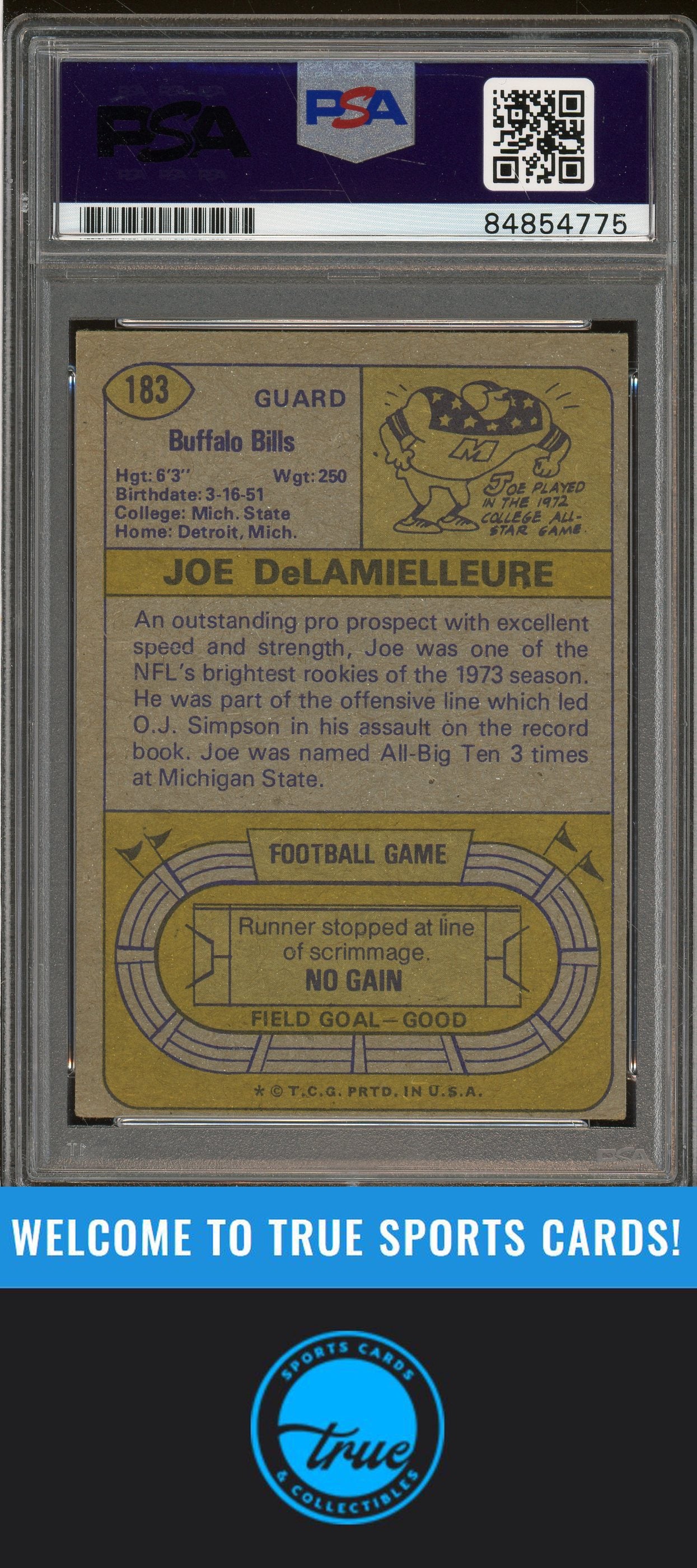 1974 Topps #183 Joe DeLamielleure Rookie Auto "HOF 03" PSA Authentic (4775)