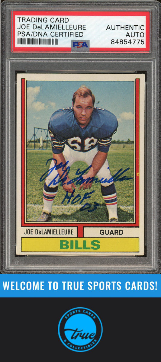 1974 Topps #183 Joe DeLamielleure Rookie Auto "HOF 03" PSA Authentic (4775)