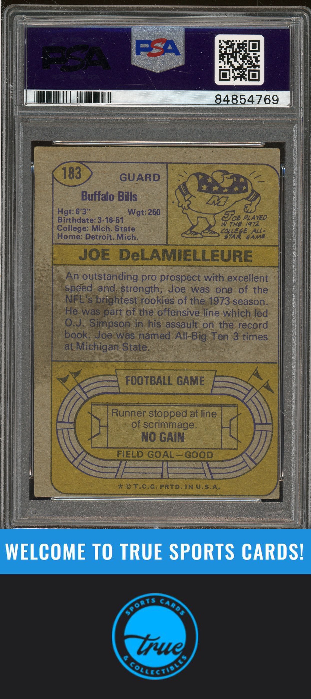 1974 Topps #183 Joe DeLamielleure Rookie Auto "HOF 03" PSA Authentic (4769)