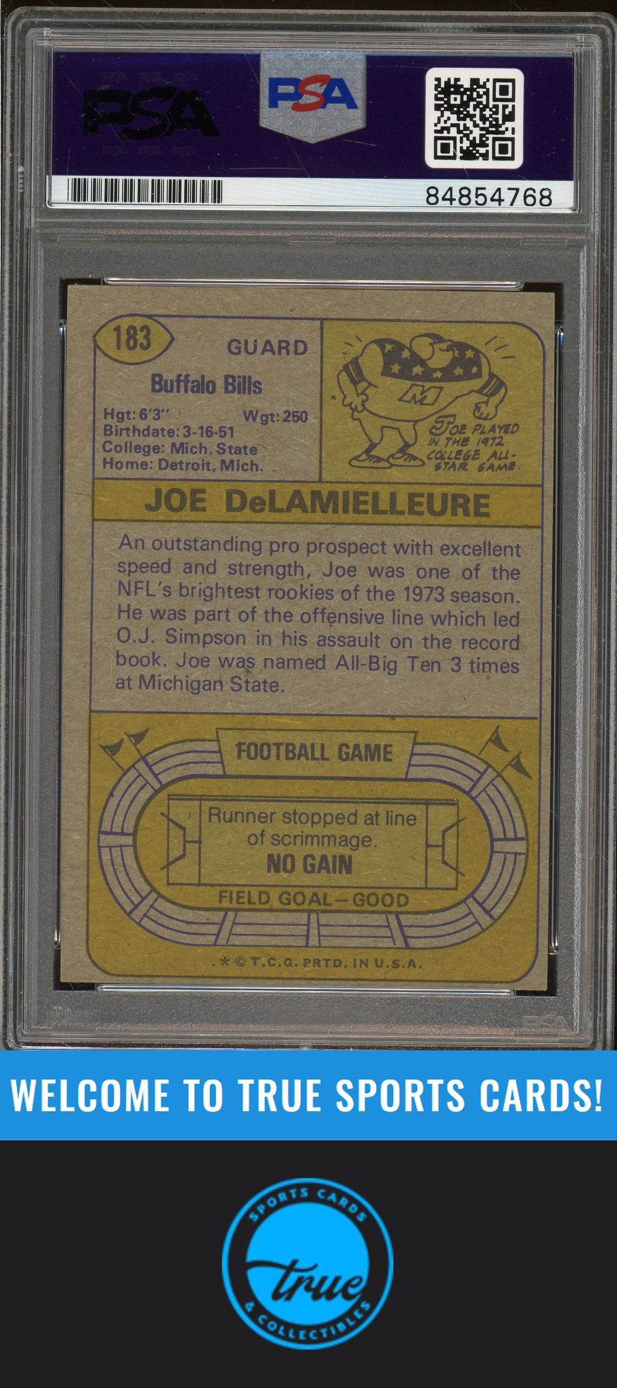 1974 Topps #183 Joe DeLamielleure Rookie Auto "HOF 03" PSA Authentic (4768)