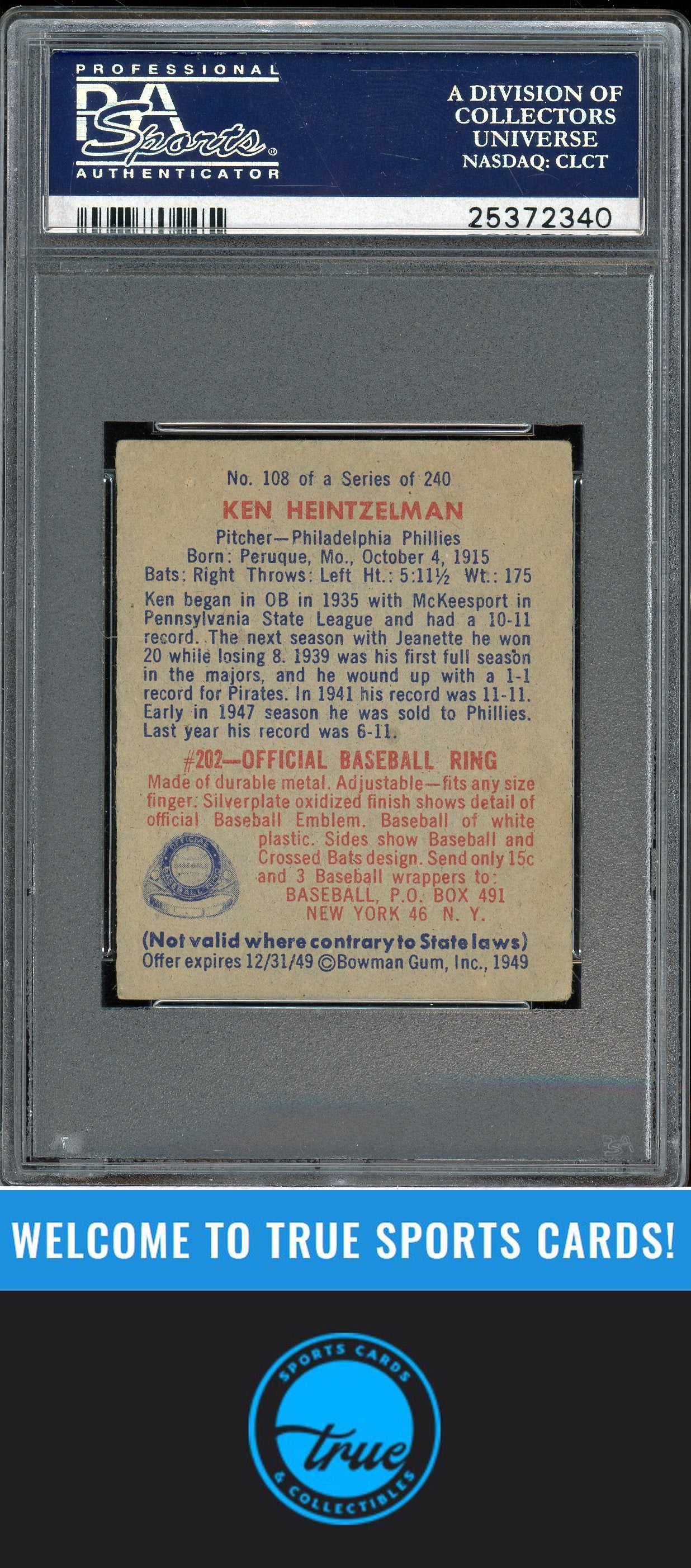 1949 Bowman #108 Ken Heintzelman PSA 4.5