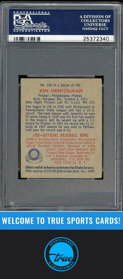1949 Bowman #108 Ken Heintzelman PSA 4.5