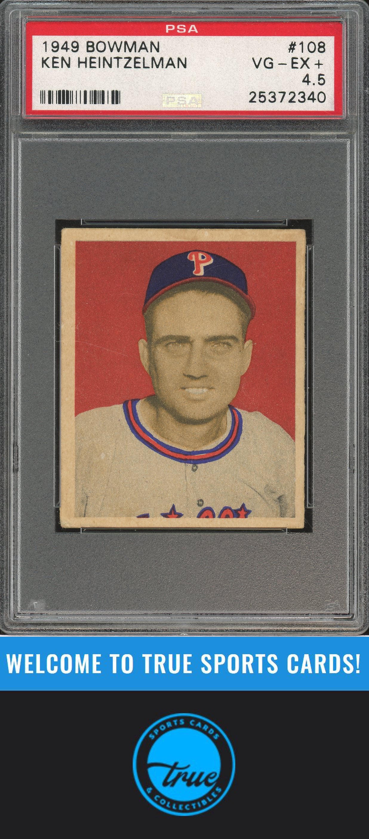 1949 Bowman #108 Ken Heintzelman PSA 4.5