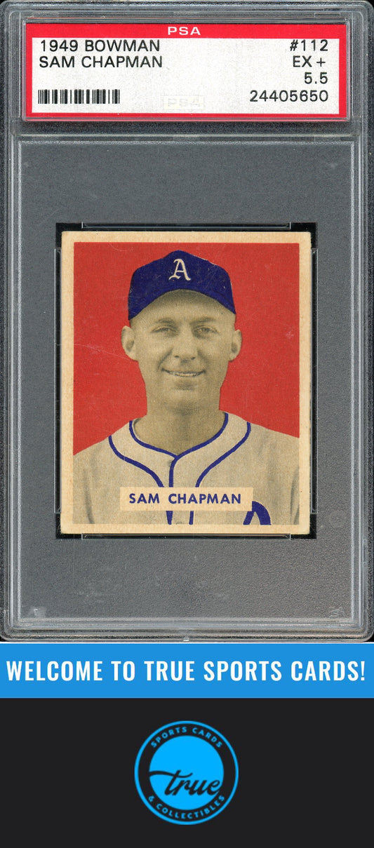 1949 Bowman #112 Sam Chapman PSA 5.5
