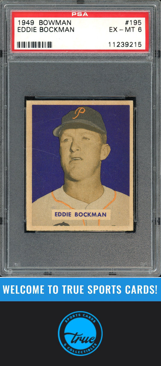 1949 Bowman #195 Eddie Bockman PSA 6