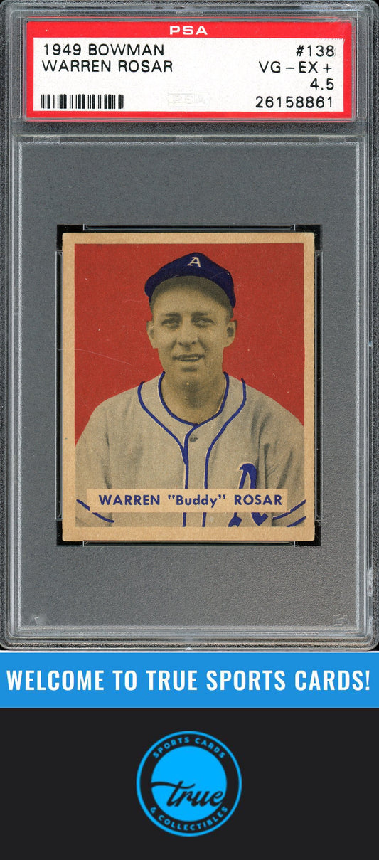 1949 Bowman #138 Warren "Buddy" Rosar PSA 4.5