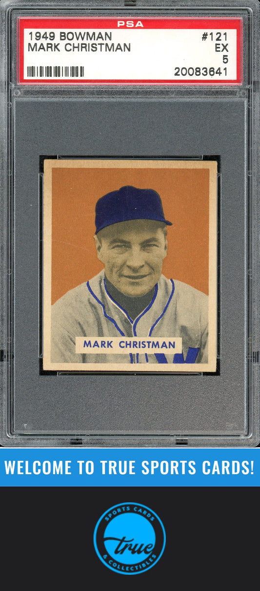 1949 Bowman #121 Mark Christman PSA 5