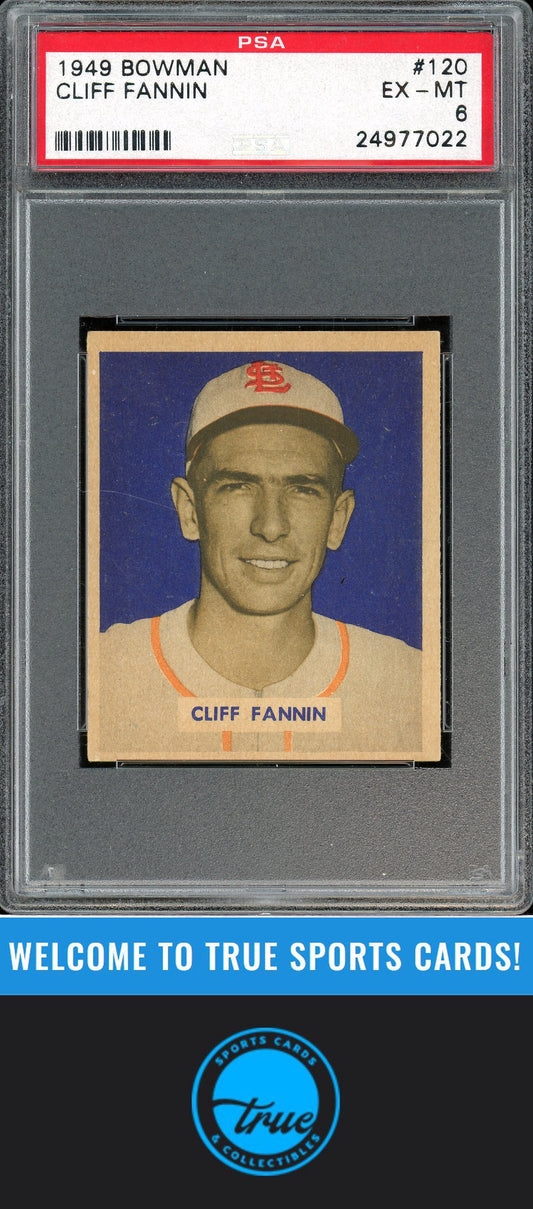 1949 Bowman #120 Cliff Fannin PSA 6