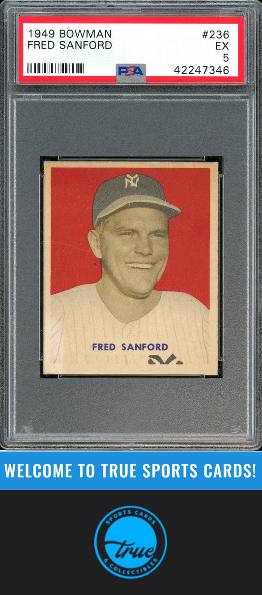 1949 Bowman #236 Fred Sanford PSA 5