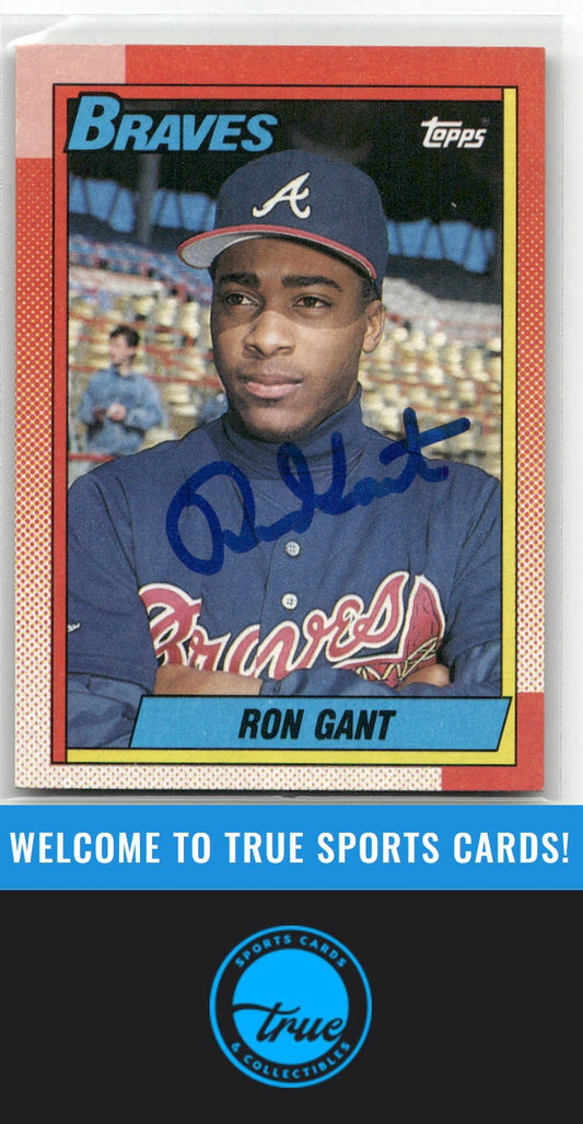 1990 Topps #567 Ron Gant Auto
