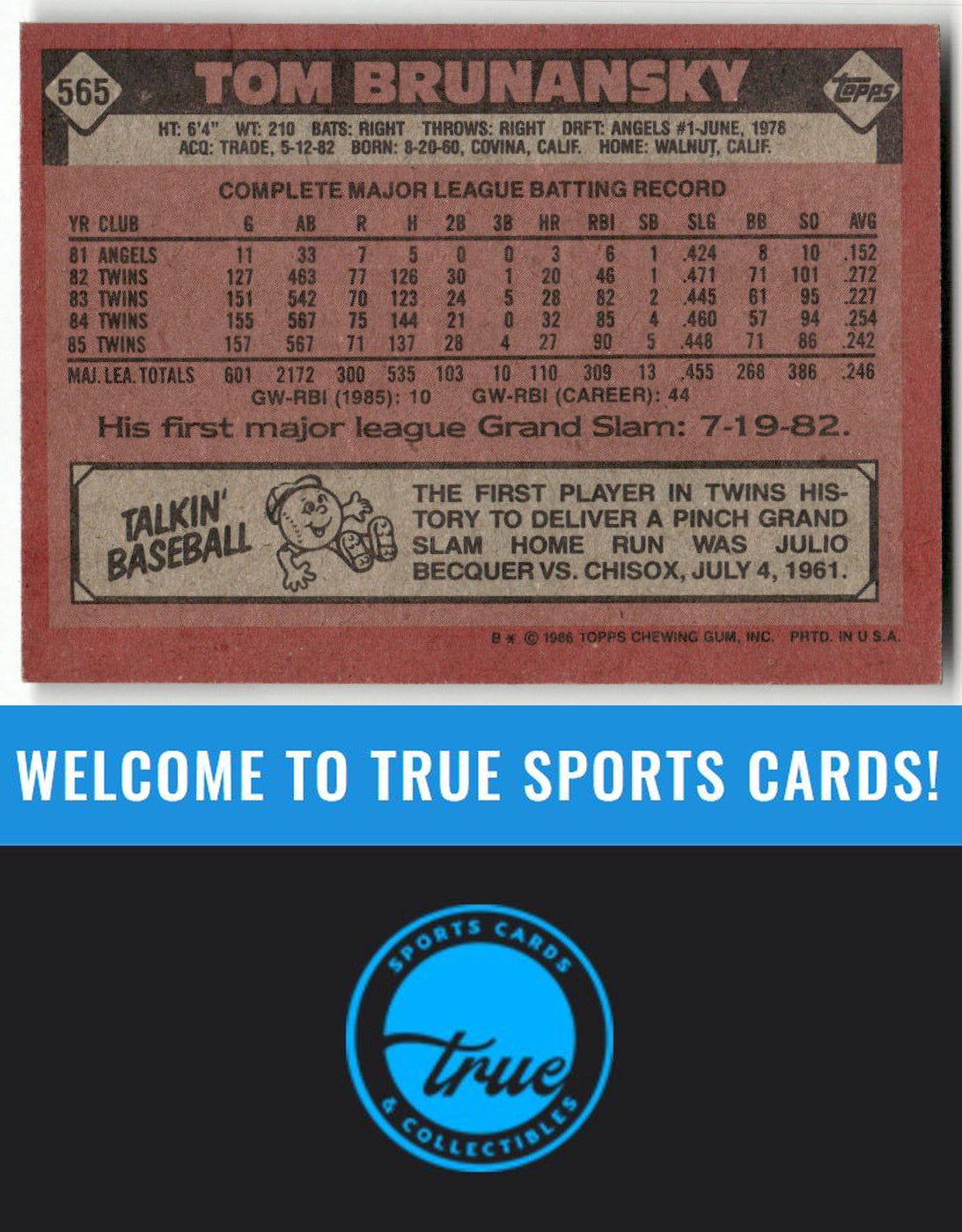 1986 Topps #565 Tom Brunansky Auto