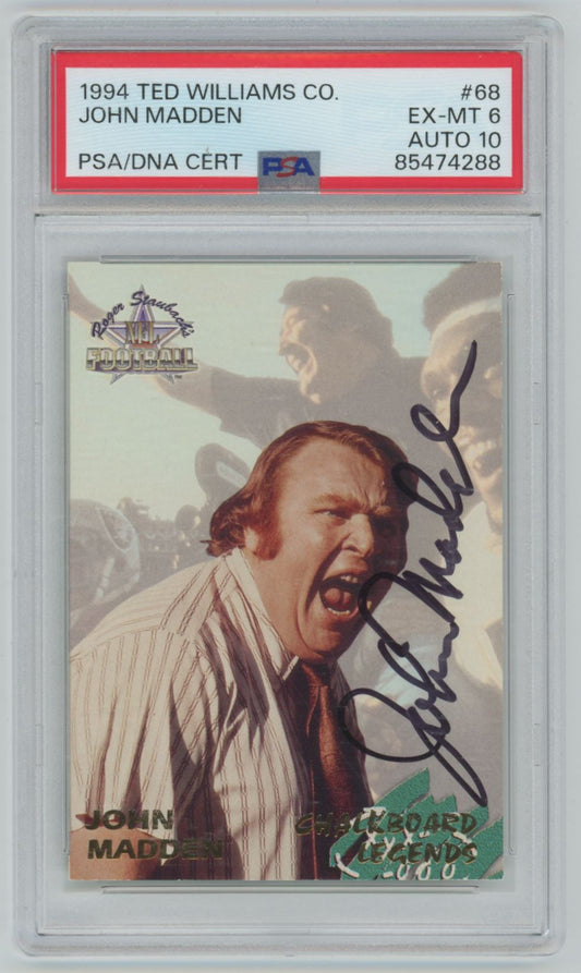 1994 Ted Williams Co. John Madden #68 Auto - PSA 6/AUTO 10