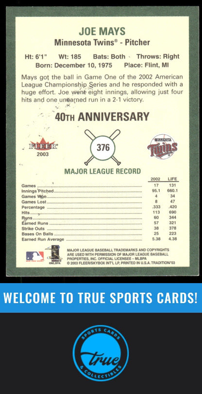 2003 Fleer Tradition #376 Joe Mays AUTO