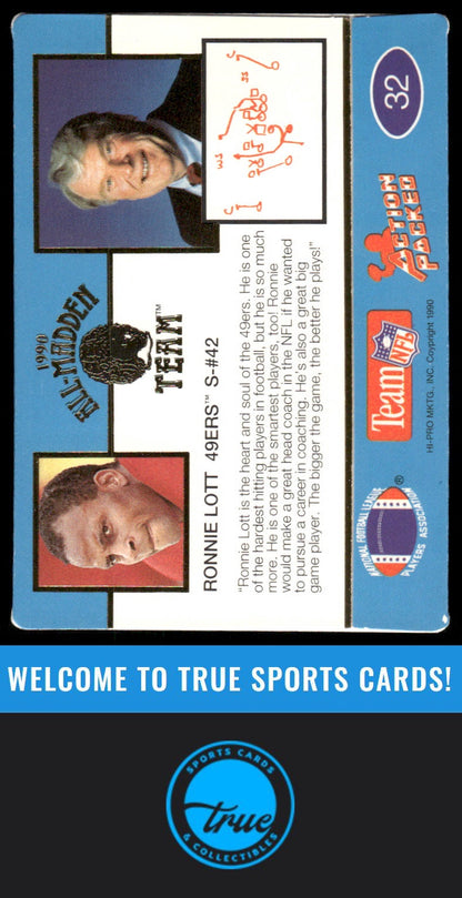 1990 Action Packed All-Madden #32 Ronnie Lott AUTO (SIGNED UPSIDE DOWN)