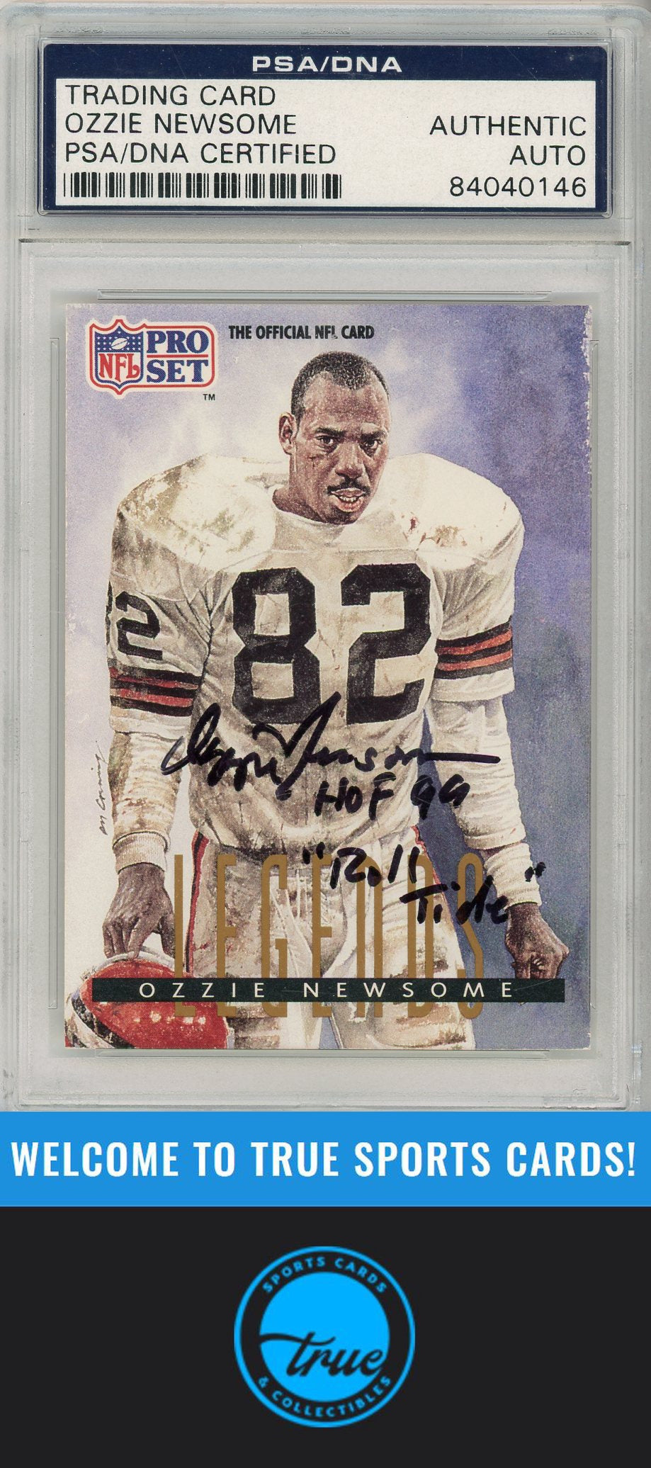 1991 Pro Set #699 Ozzie Newsome PSA Authentic AUTOGRAPH