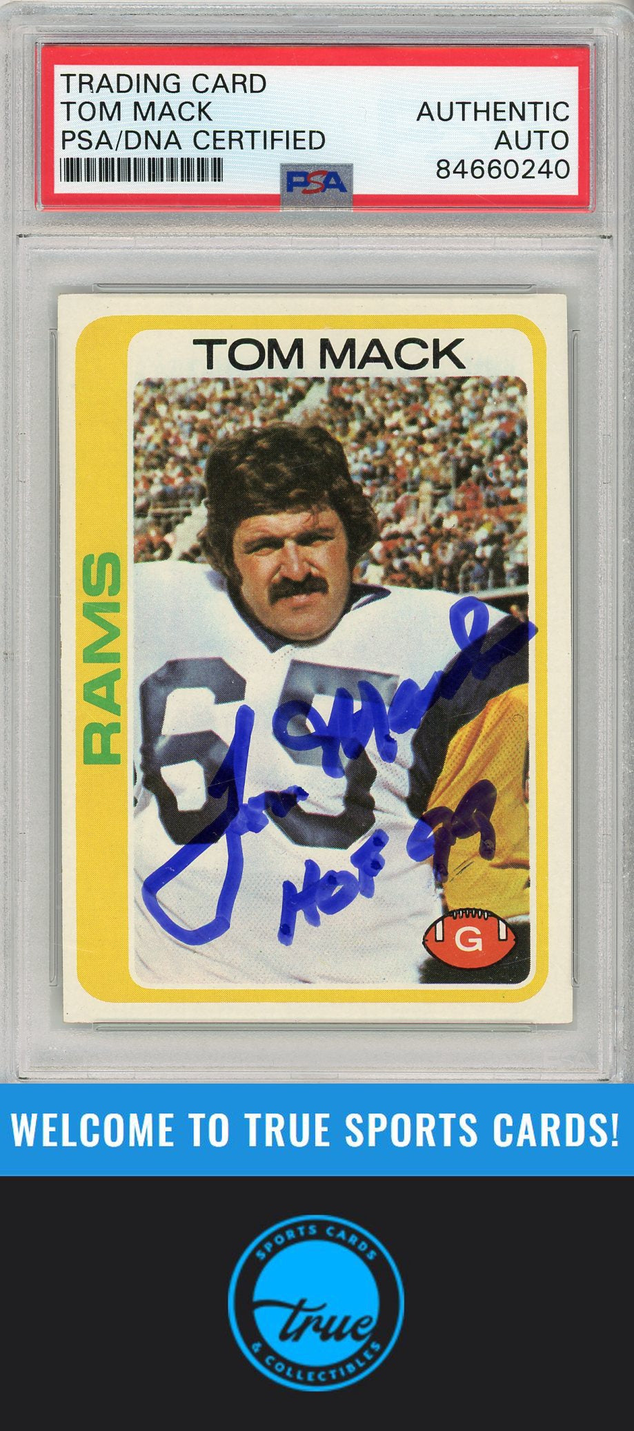 1978 Topps #80 Tom Mack PSA Authentic AUTOGRAPH