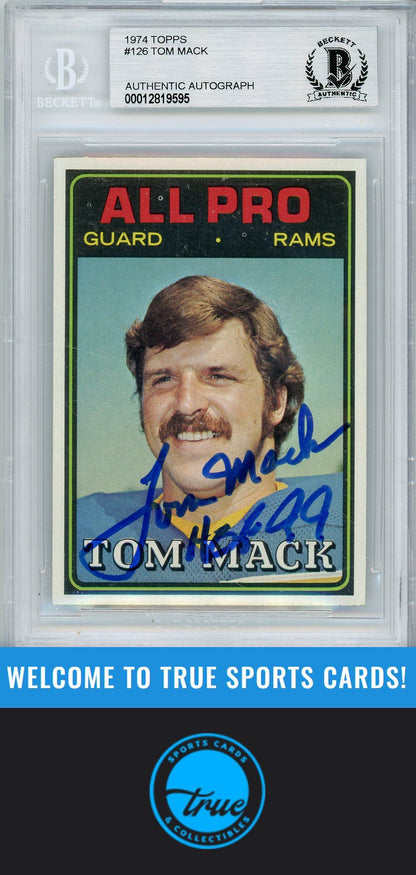 1974 Topps #126 Tom Mack BGS Authentic AUTOGRAPH