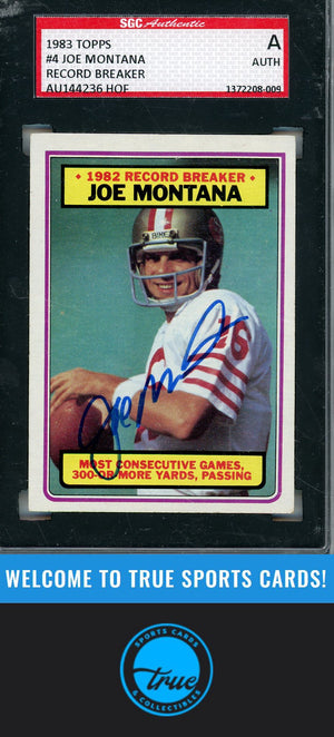 1983 Topps #4 Joe Montana SGC Authentic AUTOGRAPH