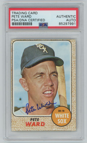1968 Topps Pete Ward Auto - PSA/DNA Authentic (7991)