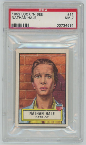 1952 Look 'N See Nathan Hale #11 - PSA 7