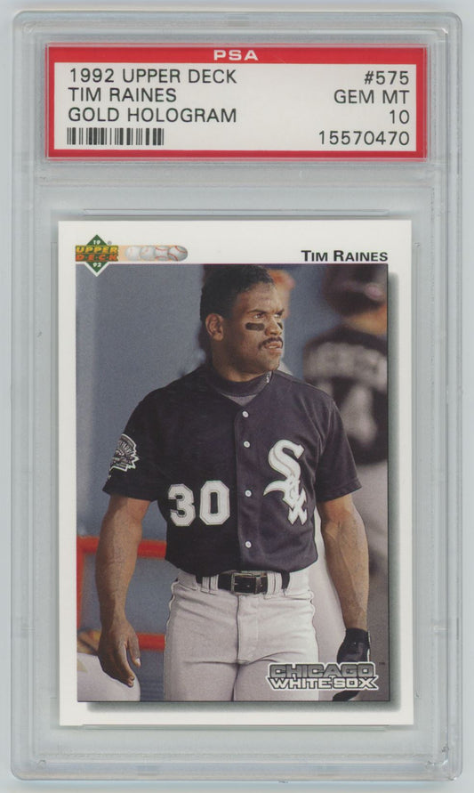 1992 Upper Deck Tim Raines Gold Hologram #575 - PSA 10