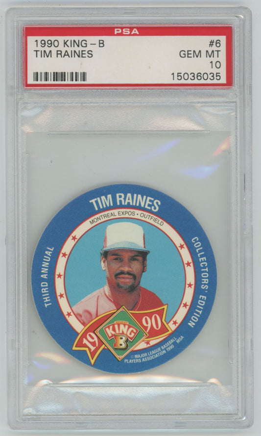 1990 King-B Tim Raines #6 - PSA 10