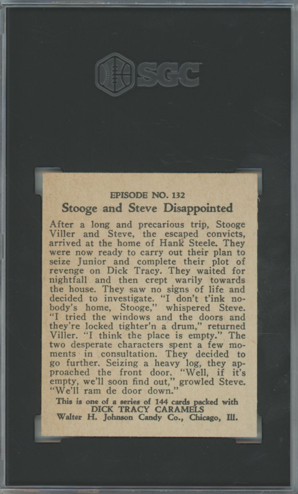 1930's Johnson Candy Co. Stooge & Steve Disappointed #132 Dick Tracy - SGC 8