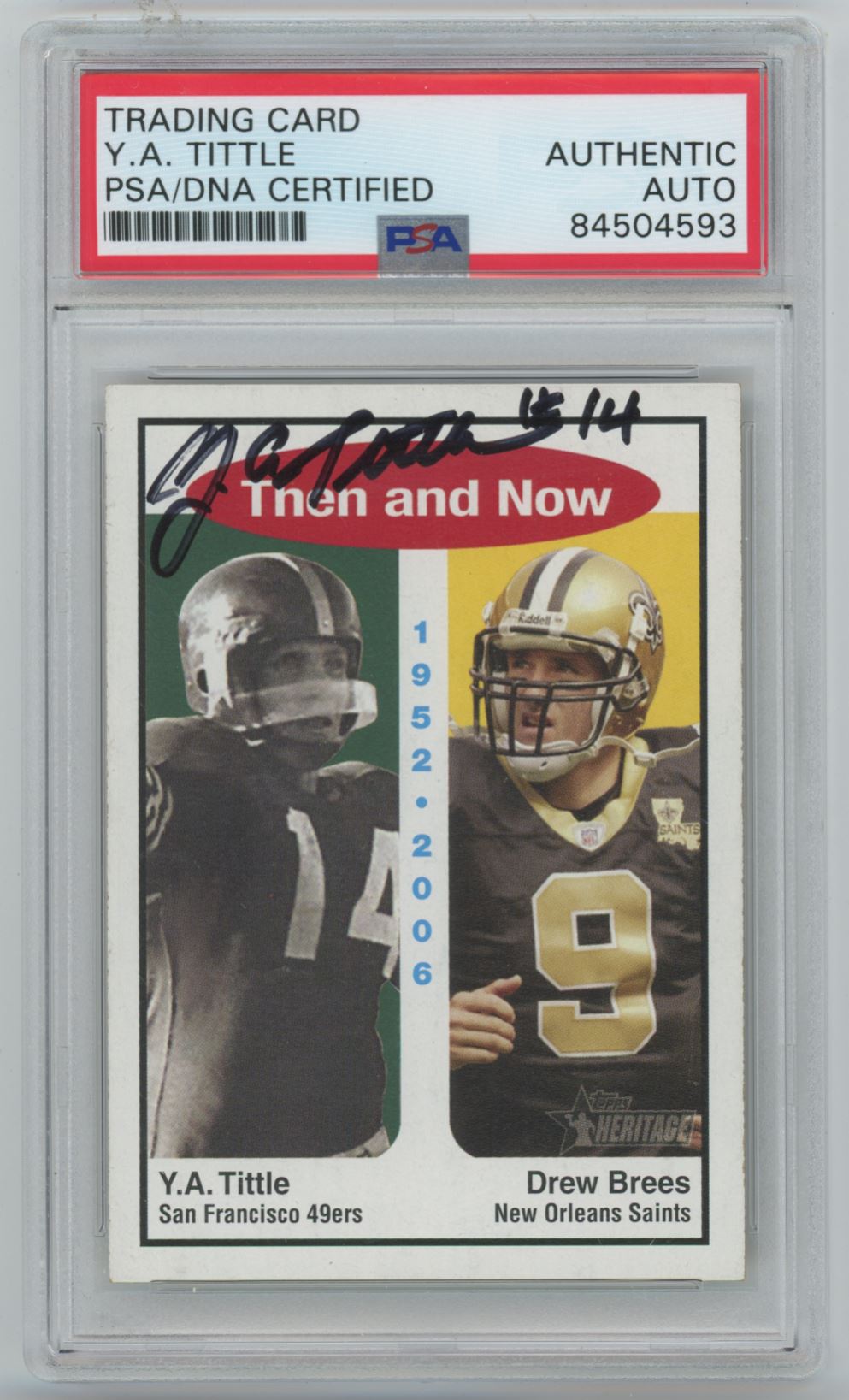 2006 Topps Y.A. Tittle Auto - PSA/DNA