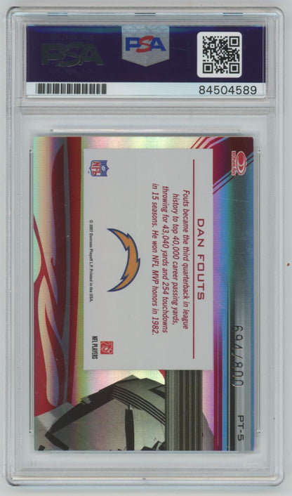 2007 Donruss Elite Dan Fouts Passing the Torch /800 Auto - PSA/DNA Authentic