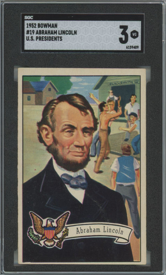 1952 Bowman Abraham Lincoln #19 U.S. Presidents - SGC 3